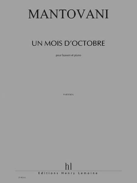 Lemoine Mantovani - Un Mois D'octobre - Basson et Piano
