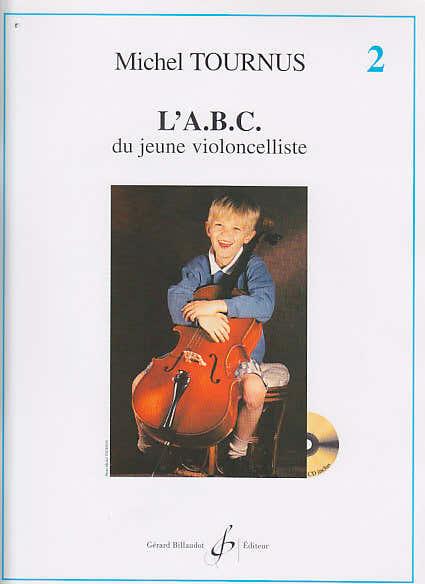 Billaudot Tournus Michel - L'abc Du Jeune Violoncelliste Vol.2 + CD