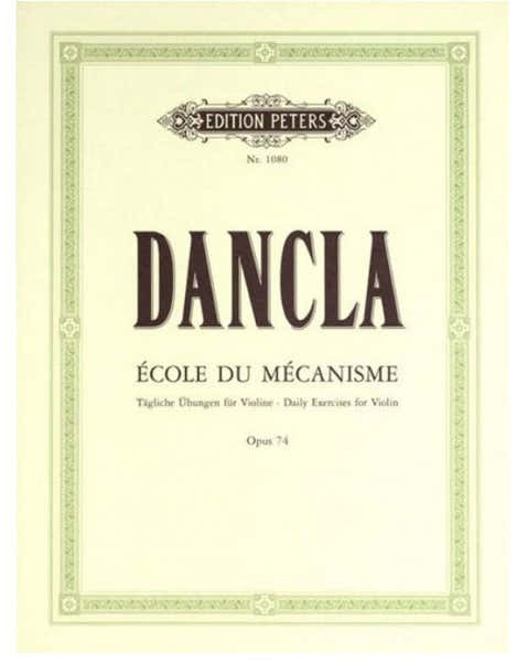 Edition Peters Dancla Charles - École De Mécanisme (50 Technical Studies) Op.74 - Violin
