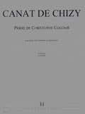 Lemoine Canhizy - Prières De Christophe Colomb - 4 Voix D'Hommes Récit Et Piano