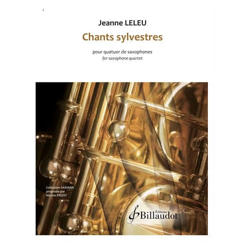 Billaudot Leleu J. - Chants Sylvestres