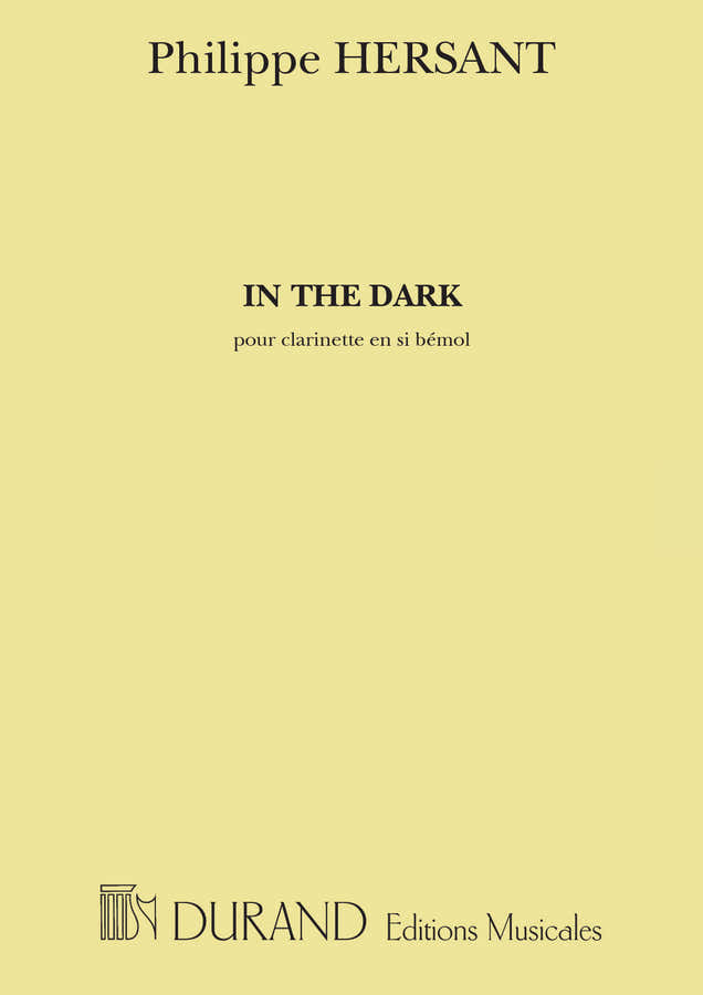 HERSANT P. - IN THE DARK - CLARINETTE