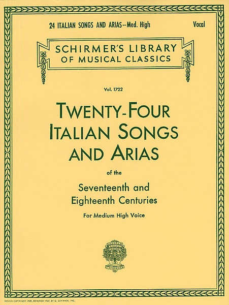 Schirmer TWENTY-four Italian Songs And Arias Of The 17TH And 18TH Centuries Md/hi - High Voice