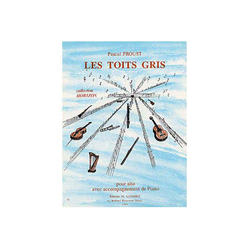 Combre Proust - Les Toits Gris - Alto et Piano
