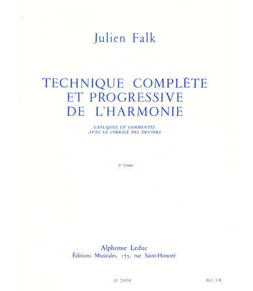 Leduc FALK J. - TECHNIQUE COMPLETE ET PROGRESSIVE DE L HARMONIE VOL.2