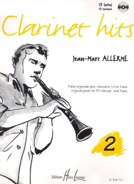 Lemoine Alle Jean-Marc - Clarinet Hits Vol.2 + Cd - Clarinette Piano