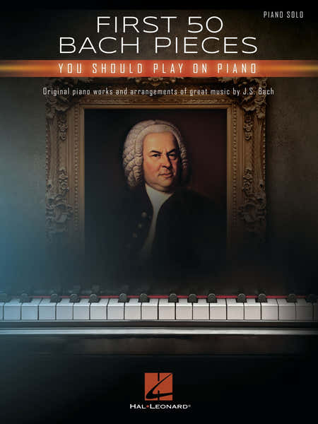 Hal Leonard First 50 Bach Pieces