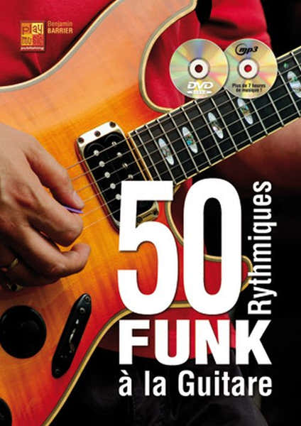 Play Music Publishing Barrier Benjamin - 50 Rythmiques Funk A La Guitare + CD + DVD