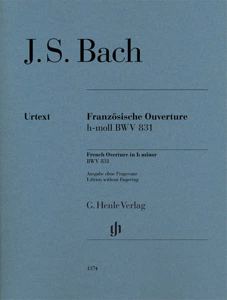Henle Verlag Bach J.S. - Franzosische Ouverture H-moll BWV 831
