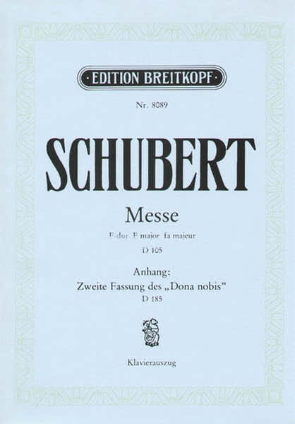 Edition Breitkopf Schubert Franz - Messe F-dur D 105 - Piano