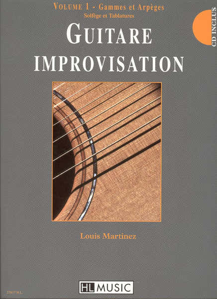 Lemoine Martinez Louis - Guitare Improvisation Vol.1 + CD - Guitare