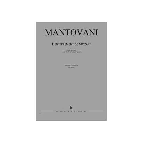 Lemoine Mantovani - Enterrement De Mozart Po - 5 Voix et Ensemble