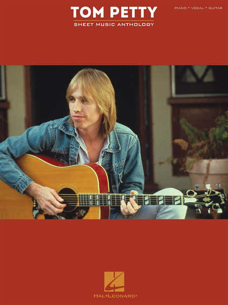 Hal Leonard Tom Petty Sheet Music Anthology - PVG
