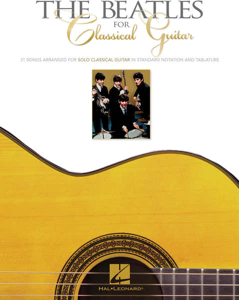 Hal Leonard The Beatles for Classical Guitar