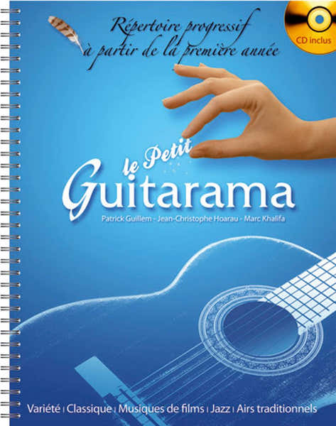 Hit Diffusion Petit Guitarama + Cd Repertoire Pour La Premiere Annee De Guitare