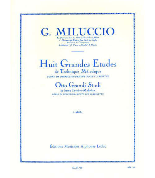 Leduc Miluccio Giacomo - 8 Grandes Etudes De Technique Melodique Clarinette Sib
