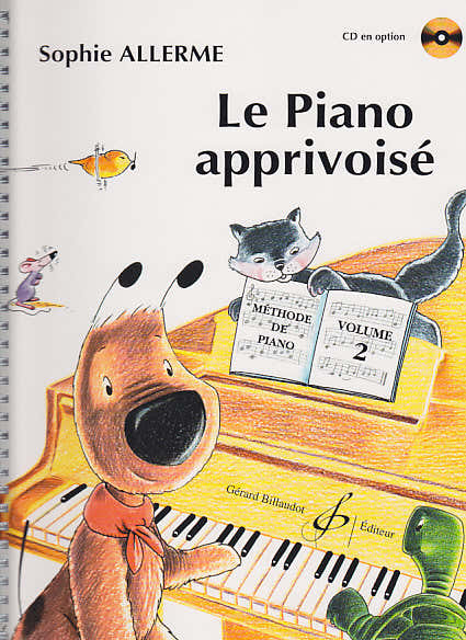 Billaudot Allerme Sophie - Le Piano Apprivoise Vol.2 CD En Option