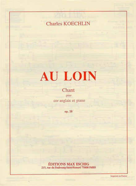 Edition Max Eschig KOECHLIN - AU LOIN - COR ANGLAIS ET PIANO