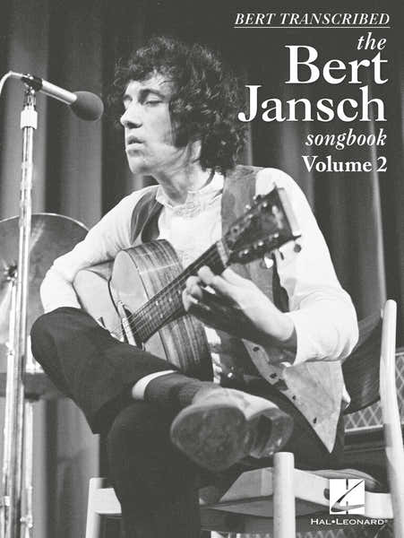 Hal Leonard The Bert Jansch Songbook Vol.2 Guitare