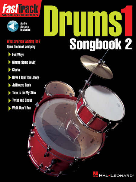 Hal Leonard FAST TRACK - DRUMS VOL.1 SONGBOOK + 2 AUDIO EN LIGNE