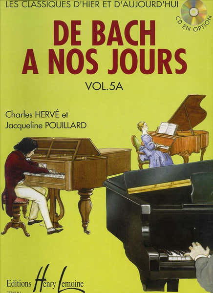 Lemoine Herve C. & Pouillard J. - De Bach A Nos Jours Vol.5a