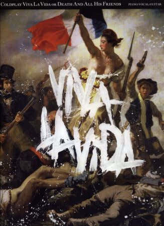 Wise Publications COLDPLAY - VIVA LA VIDA OR DEATH AND ALL HIS FRIENDS - PVG