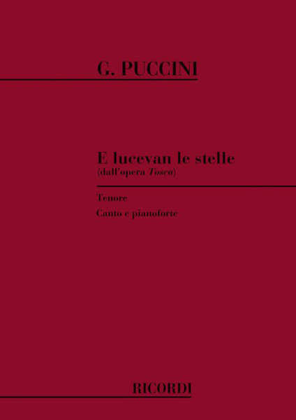 Ricordi PUCCINI G. - TOSCA: E LUCEVAN LE STELLE - CHANT ET PIANO