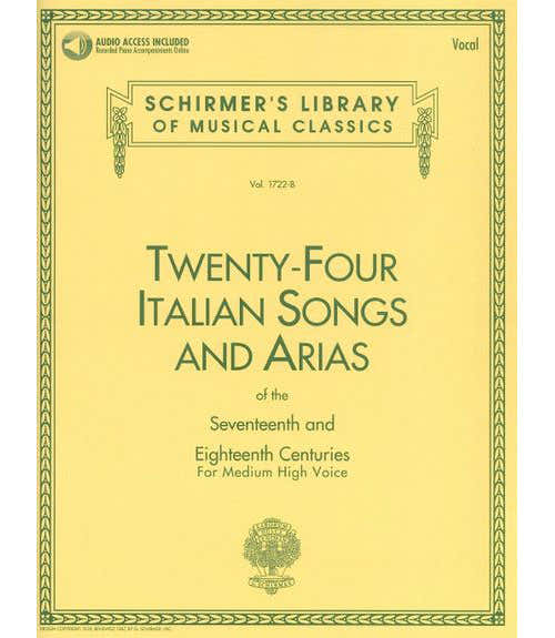 Schirmer 24 Italian Songs & Arias Of The 17TH & 18TH Centuries - Medium High Voice + MP3