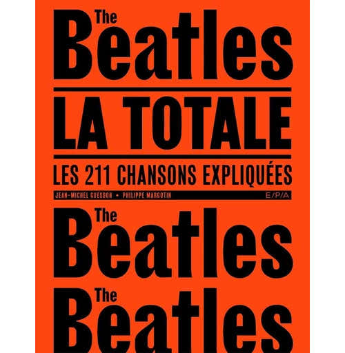 Les Beatles - La Totale (Petit Format)