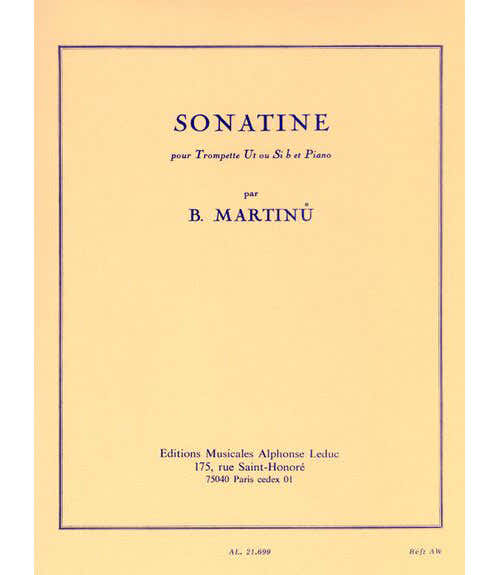 Leduc Martinu B.- Sonatine - Trompette Ut Ou Sib et Piano