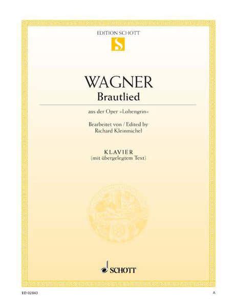 Schott Wagner - Bridal Song WWV 75 - Piano (with Text)