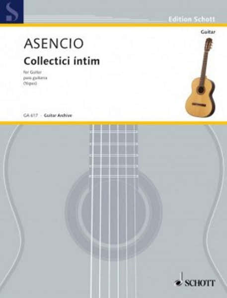 Schott Asencio Vicente - Collectici Intim - Guitar