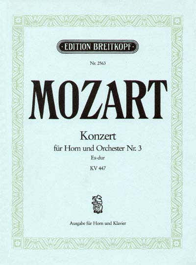 Edition Breitkopf Moz Gang - Hornkonzert Nr.3 Es-Dur Kv 447 - Horn Piano