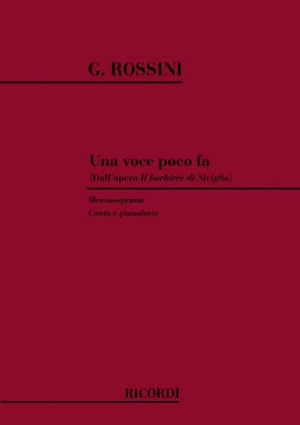 Ricordi ROSSINI G. - UNA VOCE POCO FA - CHANT ET PIANO