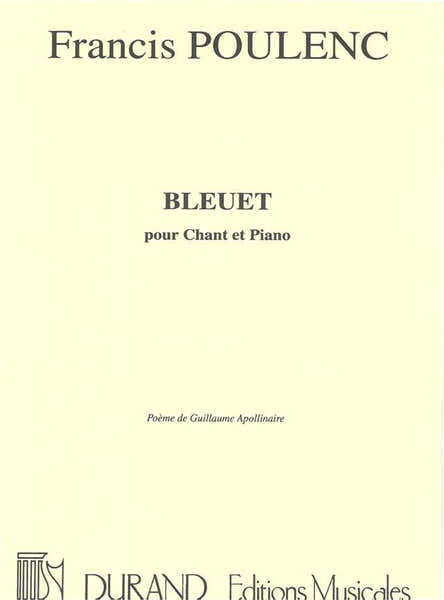 Durand POULENC F. - BLEUET - CHANT ET PIANO