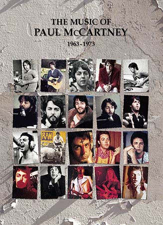 Wise Publications PAUL MC CARTNEY ? THE MUSIC OF 1963 -73?