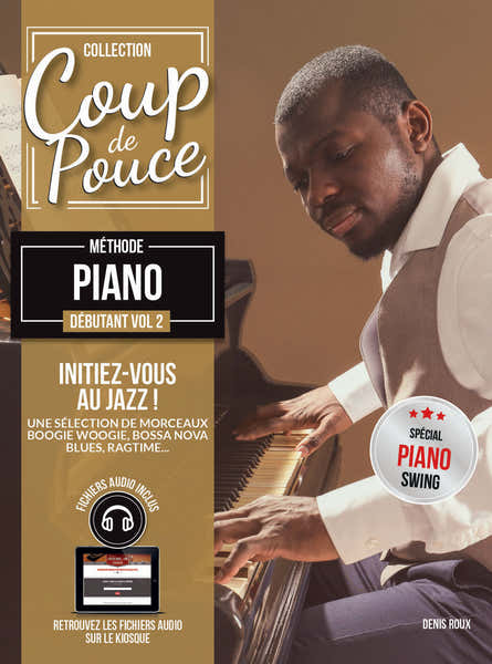 Coup De Pouce Méthode Piano Débutant Vol.2