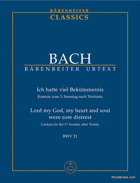 BACH J.S - ICH HATTE VIEL BEKUMMERNIS BWV 21
