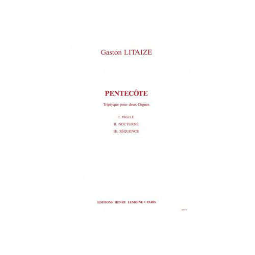 Lemoine Litaize - Pentecôte - 2 Orgues