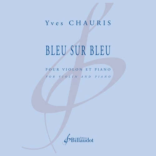 Billaudot Chauris Y. - Bleu sur Bleu