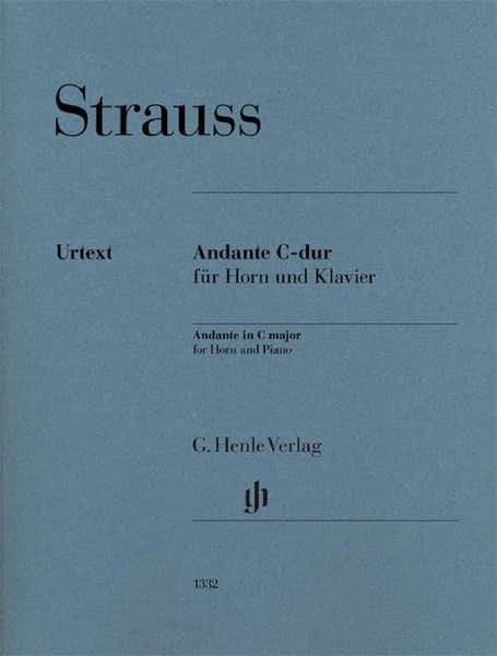 Henle Verlag Richard Strauss - Andante In C Major For Horn And Piano - Cor et Piano