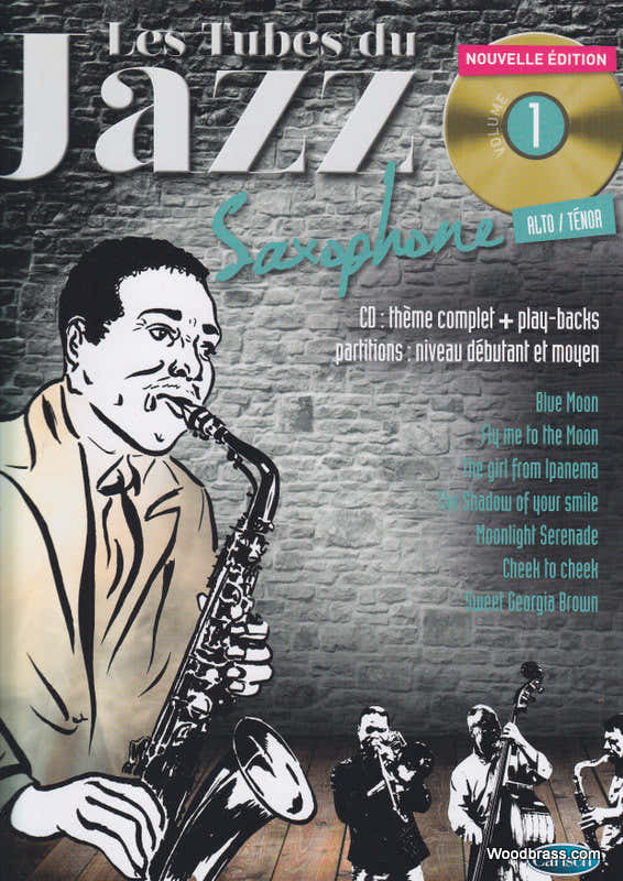 Roux/audoux - Les Tubes Du Jazz Vol.1 + CD - Sax Alto & Ténor