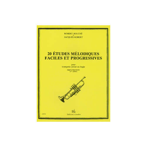 Combre Bouche/robert - 20 Etudes Melodiques Faciles - Trompette