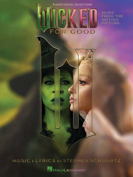 Hal Leonard Wicked : For Good