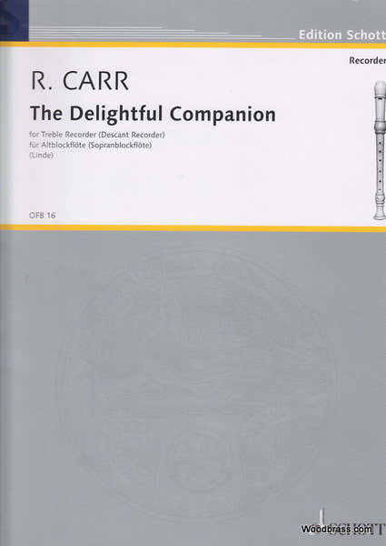 Schott Carr R. - The Delightful Companion - Flute A Bec Soprano Ou Alto