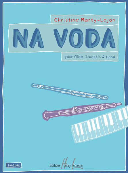 Lemoine Mylejon - Na Voda - Flûte Hautbois Et Piano