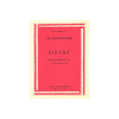 Combre Depelsenaire - Fièvre - Clarinette et Piano