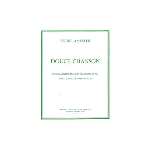 Combre Ameller - Douce Chanson - Clarinette et Piano