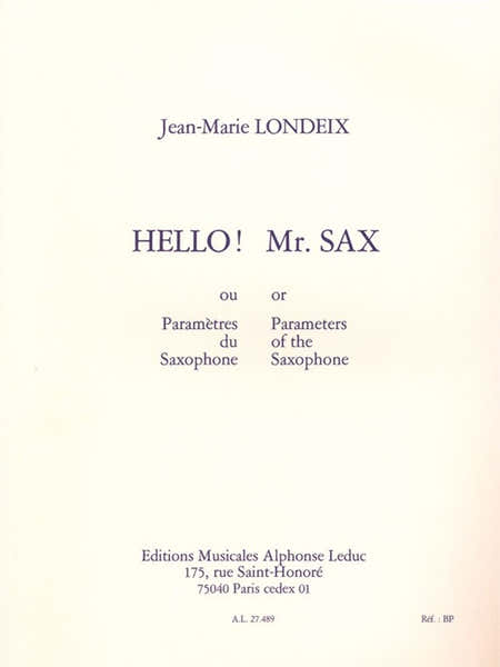 Hello! Mr. Sax ou paramètres du Saxophone