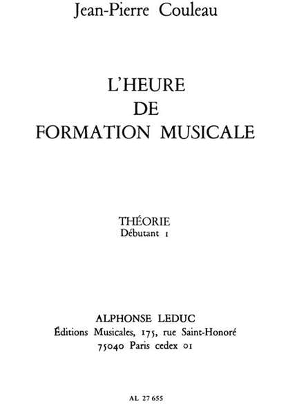 Leduc Heure de Formation Mus. Debutant 1 Theorie